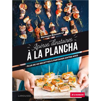 Apéros Dînatoires à la Plancha - Le Marquier