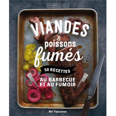 Viandes & poissons fumés de Will Fleischman